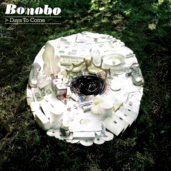 Bonobo - Days To Come (2006)