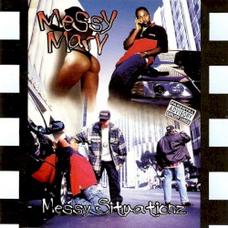 Messy Marv - Messy Situationz (1996)