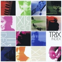 Trix - Index (2004)