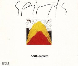 Keith Jarrett - Spirits (1986)