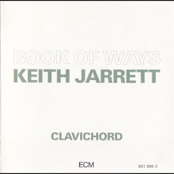 Keith Jarrett - Book of Ways (1987)