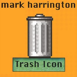 Mark Harrington - Trash Icon (1999)