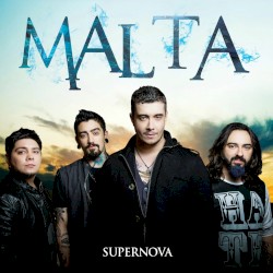 Malta - Supernova (2014)