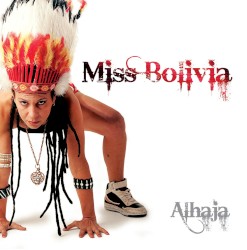 Miss Bolivia - Alhaja (2010)