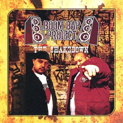 Boom Bap Project - The Shakedown (2007)