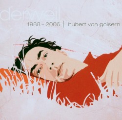 Hubert von Goisern - derweil (2006)