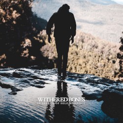 Withered Bones - In Search of Self-Evidence (2017)