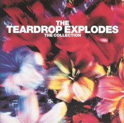 The Teardrop Explodes - The Collection (2002)