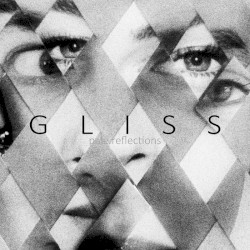 Gliss - Pale Reflections (2015)