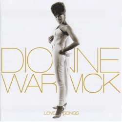 Dionne Warwick - Love Songs (2005)