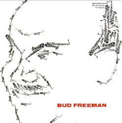Bud Freeman - Bud Freeman (1955)