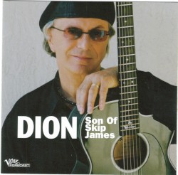 Dion - Son Of Skip James (2007)
