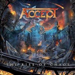 Accept - The Rise of Chaos (2017)
