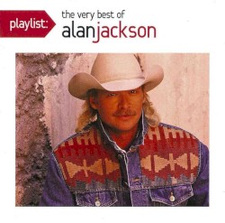 Alan Jackson - The Very Best Of (2012)