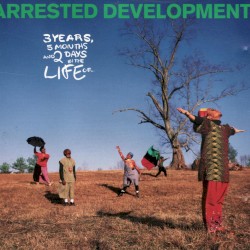 Arrested Development - 3 Years, 5 Months And 2 Days In The Life Of... (1992)