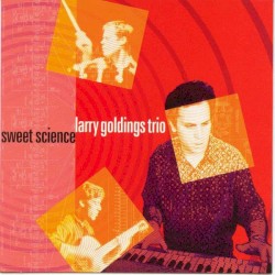 Larry Goldings - Sweet Science (2002)