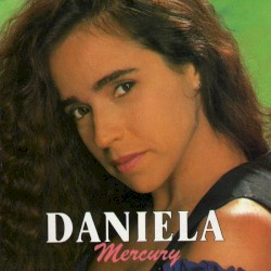 Daniela Mercury - Daniela Mercury (1991)