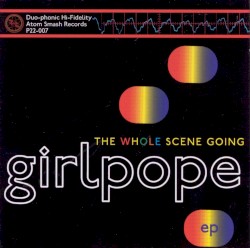 girlpope - The Whole Scene Going (1999)