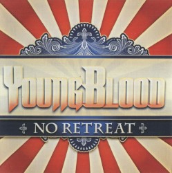 Youngblood - No Retreat (2012)