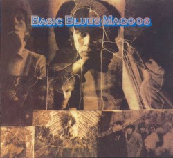 The Blues Magoos - Basic Blues Magoos (2004)