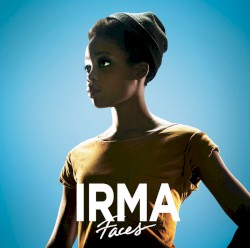 Irma - Faces (2014)
