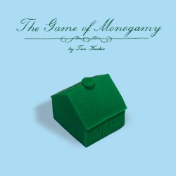 Tim Kasher - The Game of Monogamy (2010)