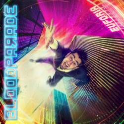Bloodparade - Euforia (2014)
