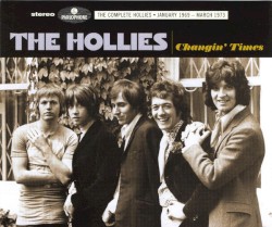 The Hollies - Changin Times (2015)