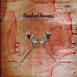 Hundred Reasons - Shatterproof Is Not A Challenge (2004)