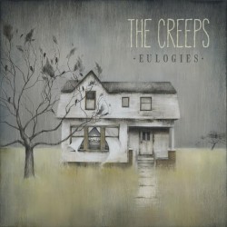 The Creeps - Eulogies (2014)