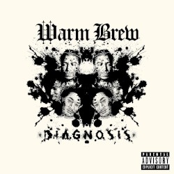 Warm Brew - Diagnosis (2016)