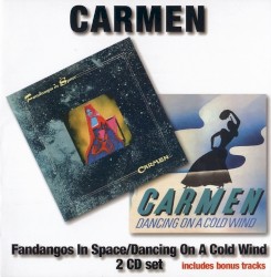Carmen - Fandangos In Space / Dancing On A Cold Wind (2006)