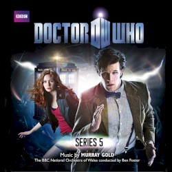 Murray Gold - Doctor Who: Series 5 (2010)