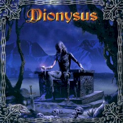 Dionysus - Sign Of Truth (2002)