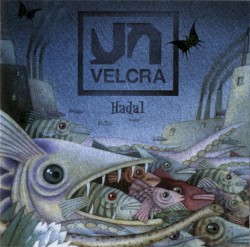 Velcra - Hadal (2007)
