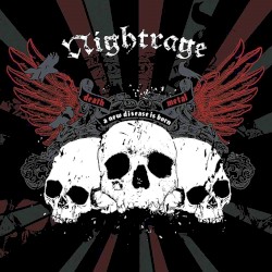Nightrage - A New Disease Is Born (2007)