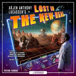Arjen Anthony Lucassen - Lost in the New Real (2012)