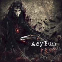 Acylum - Pest (2015)