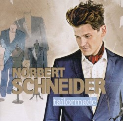 Norbert Schneider - Tailormade (2010)