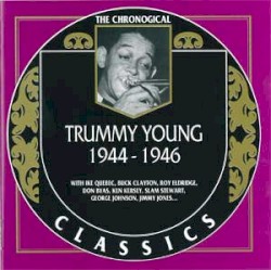 Trummy Young - 1944-1946 (1998)