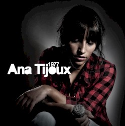 Ana Tijoux - 1977 (2010)
