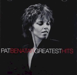 Pat Benatar - Greatest Hits (2005)