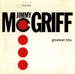 Jimmy McGriff - Greatest Hits (1997)