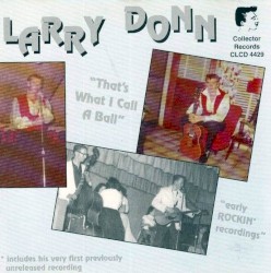 Larry Donn - That's What I Call A Ball (1996)