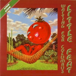 Little Feat - Waiting For Columbus (1978)