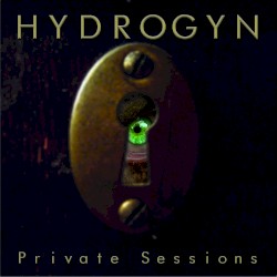 Hydrogyn - Private Sessions (2012)