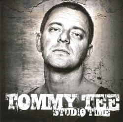 Tommy Tee - Studio Time (2009)