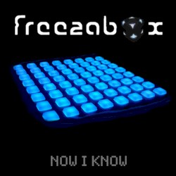 Freezabox - Now I Know (2011)