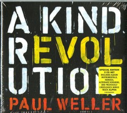 Paul Weller - A Kind Revolution (2017)