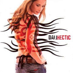 Dali - Hectic (2006)